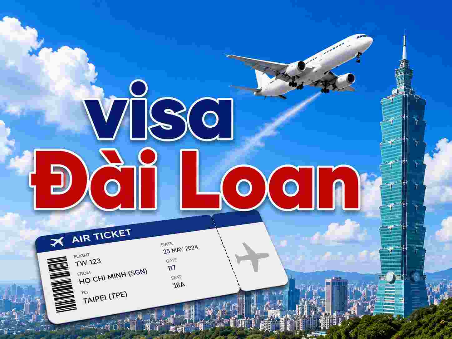 Dịch Vụ Xin Visa Đài Loan Uy Tín Nhanh Trọn Gói Mới Nhất
