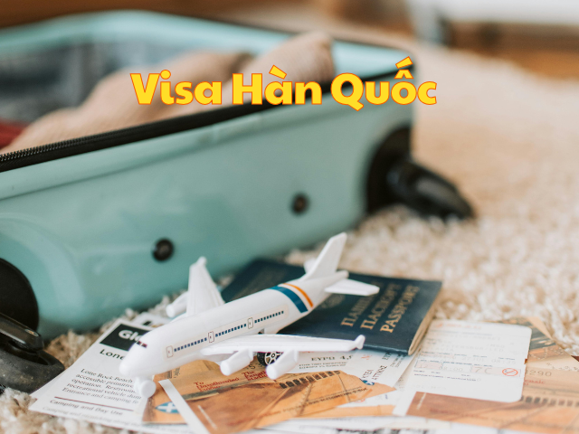 Visa Hàn Quốc