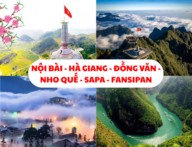 ĐT04 - NỘI BÀI - HÀ GIANG - ĐỒNG VĂN - NHO QUẾ - SAPA - FANSIPAN 5N4Đ