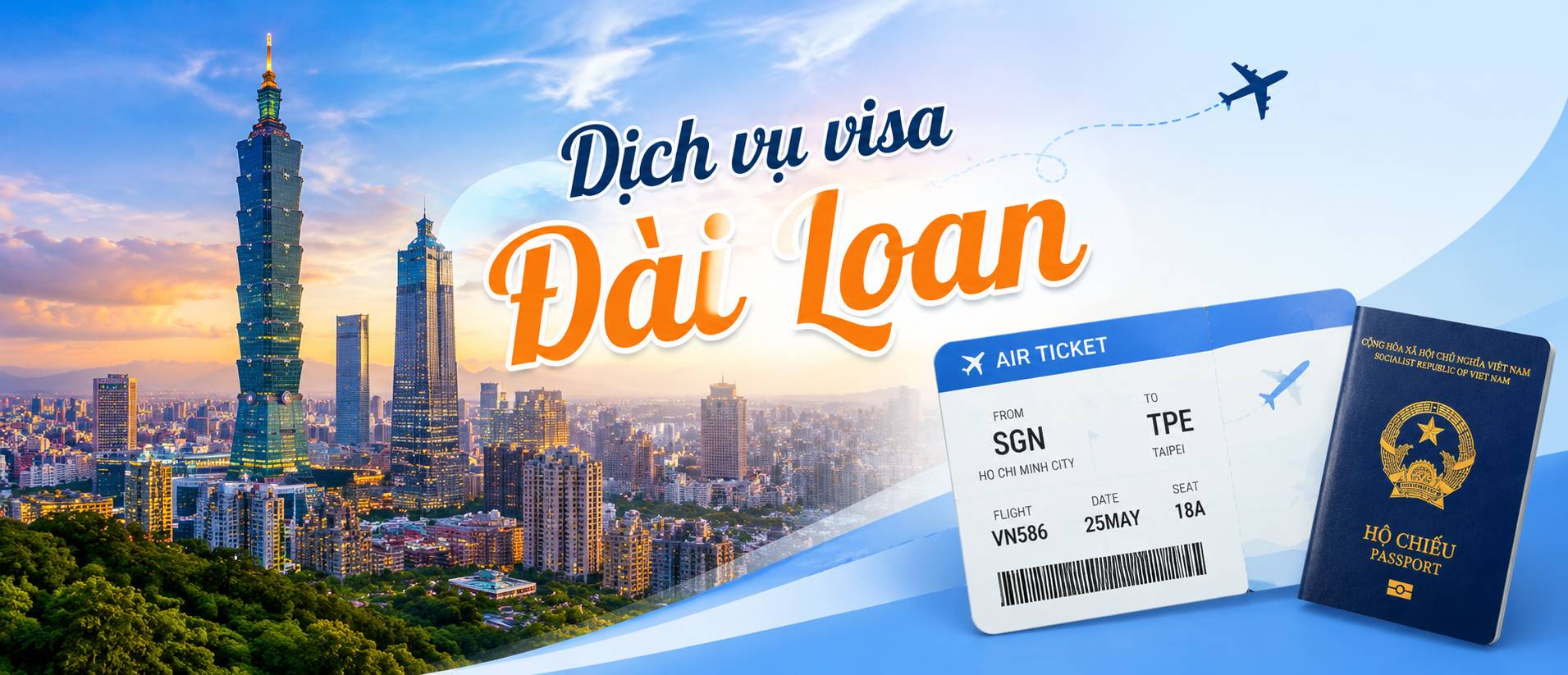 Dịch Vụ Xin Visa Đài Loan Uy Tín Nhanh Trọn Gói Mới Nhất