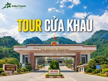 Tour Cửa Khẩu