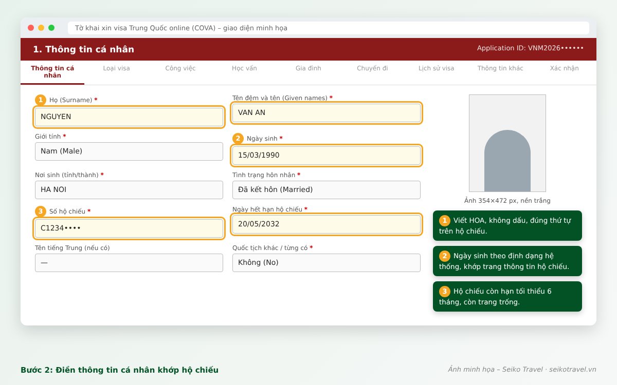 Hướng dẫn điền tờ khai xin visa Trung Quốc online 2026 – Áp dụng mọi loại visa Trung Quốc 4 Hướng dẫn điền thông tin cá nhân trên tờ khai xin visa Trung Quốc online