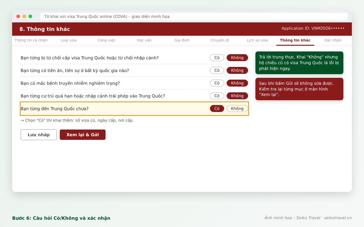 Hướng dẫn điền tờ khai xin visa Trung Quốc online 2026 – Áp dụng mọi loại visa Trung Quốc 8 Trả lời câu hỏi Có/Không trên tờ khai visa Trung Quốc trước khi gửi